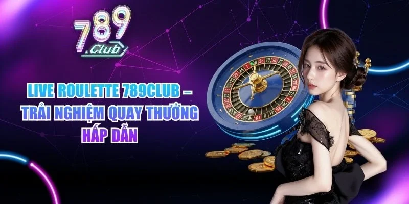 Live Roulette 789club