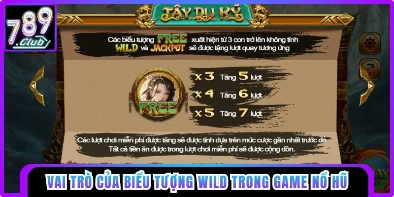 Vai trò của biểu tượng Wild
